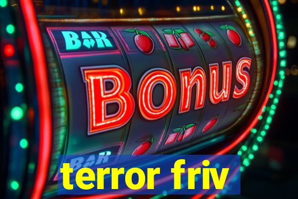 terror friv